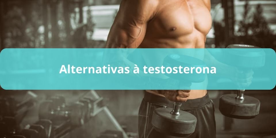 alternativas a testosterona