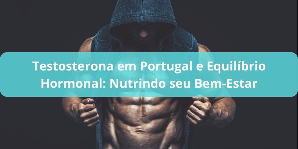 testosterona em portugal no esporte
